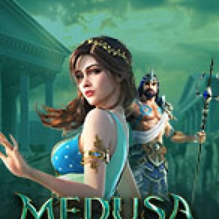 Cách Chinh Phục Nữ Thần Medusa – Medusa Slot: Chiến Lược và Hướng Dẫn