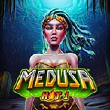 Chơi Medusa Hot 1 Slot Ngay Hôm Nay – Phiêu Lưu Đến Thế Giới Kỳ Diệu!