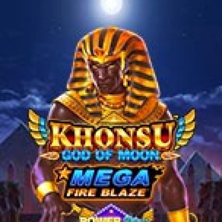 Cách Chinh Phục Mega Fire Blaze™: Khonsu God of Moon™ Slot: Chiến Lược và Hướng Dẫn