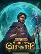 Chơi Ma đạo thư của Merlin – Merlin’s Grimoire Slot Ngay Hôm Nay – Phiêu Lưu Đến Thế Giới Kỳ Diệu!