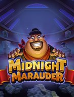 Cách Chinh Phục Midnight Marauder Slot: Chiến Lược và Hướng Dẫn