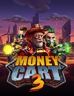 Đánh Giá Money Cart 3 Slot: Kỳ Quan Game Slot Mới Nhất