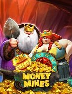 Chị Đại Đào Vàng – Money Mines Slot: Hướng Dẫn Đầy Đủ Từ A đến Z Cho Người Mới