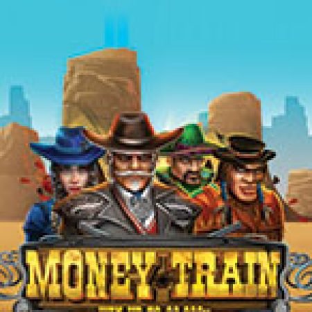 Money Train Slot: Hướng Dẫn Đầy Đủ Từ A đến Z Cho Người Mới