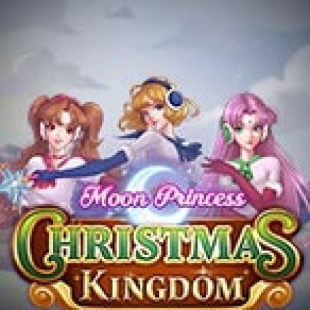 Khám Phá Công Chúa Ánh Trăng: Vương Quốc Giáng Sinh – Moon Princess: Christmas Kingdom Slot: Trải Nghiệm Game Slot Huyền Bí