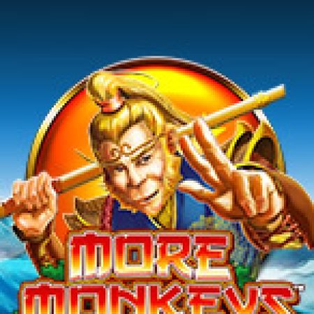 Đánh Giá More Monkeys Slot: Kỳ Quan Game Slot Mới Nhất