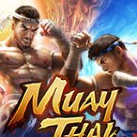 Cách Chinh Phục Tranh Tài Muay Thái – Muay Thai Champion Slot: Chiến Lược và Hướng Dẫn