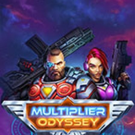 Multiplier Odyssey Slot: Hướng Dẫn Chi Tiết Để Thắng Lớn và Giành Jackpot!