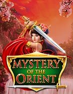 Chơi Bí Ẩn Phương Đông – Mystery of the Orient Slot Ngay Hôm Nay – Phiêu Lưu Đến Thế Giới Kỳ Diệu!