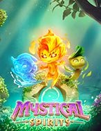 Linh Hồn Huyền Bí – Mystical Spirits Slot: Hướng Dẫn Chi Tiết Để Thắng Lớn và Giành Jackpot!