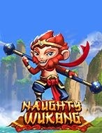 Cách Chinh Phục Naughty Wukong Slot: Chiến Lược và Hướng Dẫn