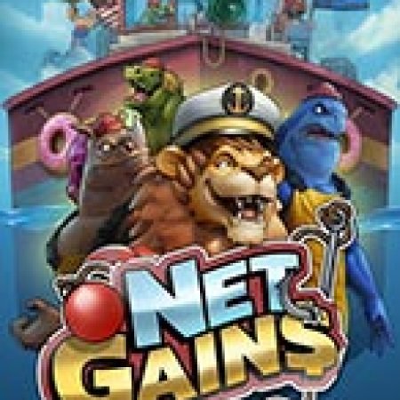 Đánh Giá Net Gains Slot: Kỳ Quan Game Slot Mới Nhất