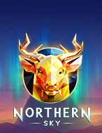 Northern Sky Slot: Hướng Dẫn Đầy Đủ Từ A đến Z Cho Người Mới