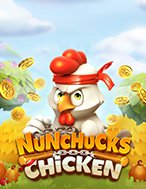 Đánh Giá Nunchucks Chicken Slot: Kỳ Quan Game Slot Mới Nhất