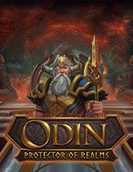 Đánh Giá Odin: Người bảo vệ vương quốc – Odin: Protector of Realms Slot: Kỳ Quan Game Slot Mới Nhất