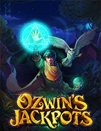 Ozwin’s Jackpot Slot: Hướng Dẫn Đầy Đủ Từ A đến Z Cho Người Mới