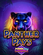 Đánh Giá Panther Pays PowerPlay Jackpot Slot: Kỳ Quan Game Slot Mới Nhất