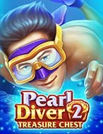 Pearl Diver 2: Treasure Chest Slot: Hướng Dẫn Chi Tiết Để Thắng Lớn và Giành Jackpot!