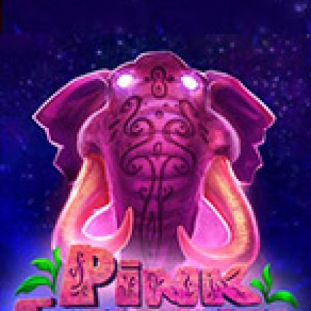 Pink Elephants Slot: Hướng Dẫn Chi Tiết Để Thắng Lớn và Giành Jackpot!