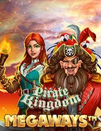 Pirate Kingdom Megaways Slot: Hướng Dẫn Chi Tiết Để Thắng Lớn và Giành Jackpot!