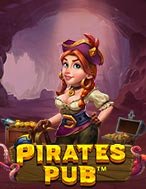 Đánh Giá Quán Rượu Cướp Biển – Pirates Pub Slot: Kỳ Quan Game Slot Mới Nhất