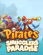 Pirates – Smugglers Paradise Slot: Hướng Dẫn Đầy Đủ Từ A đến Z Cho Người Mới