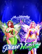 Chơi Đôi Cánh Thần Tiên – Pixie Wings Slot Ngay Hôm Nay – Phiêu Lưu Đến Thế Giới Kỳ Diệu!