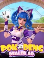 Chơi Pok Deng: Dealer Ảo – Pok Deng: Virtual Dealer Slot Ngay Hôm Nay – Phiêu Lưu Đến Thế Giới Kỳ Diệu!