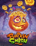 Đánh Giá Pumpkin Smash Slot: Kỳ Quan Game Slot Mới Nhất