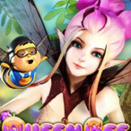 Đánh Giá Queen Bee Slot: Kỳ Quan Game Slot Mới Nhất