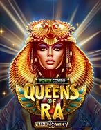 Chơi Nữ Hoàng Mặt Trời – Queens of Ra Slot Ngay Hôm Nay – Phiêu Lưu Đến Thế Giới Kỳ Diệu!