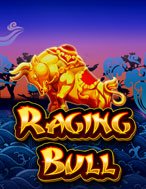 Đánh Giá Nổ Hũ Bò Vàng – Raging Bull Slot: Kỳ Quan Game Slot Mới Nhất