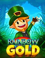 Cách Chinh Phục Rainbow Gold Slot: Chiến Lược và Hướng Dẫn