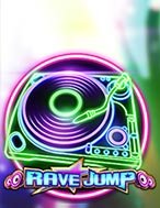 Cách Chinh Phục Rave Jump Slot: Chiến Lược và Hướng Dẫn