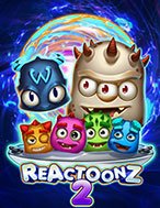 Cách Chinh Phục Nguyên Tố Quỷ Lùn 2 – Reactoonz 2 Slot: Chiến Lược và Hướng Dẫn