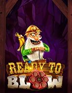 Đánh Giá Ready to Blow: Thundershots™ Slot: Kỳ Quan Game Slot Mới Nhất