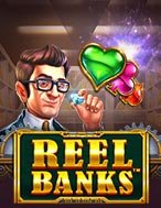 Đánh Giá Khám Phá Ngân Hàng – Reel Banks Slot: Kỳ Quan Game Slot Mới Nhất