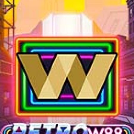 Đánh Giá Retro W88 Slot: Kỳ Quan Game Slot Mới Nhất