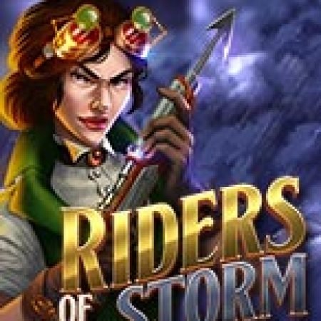 Cách Chinh Phục Riders of the Storm Slot: Chiến Lược và Hướng Dẫn