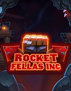 Cách Chinh Phục Rocket Fellas Inc Slot: Chiến Lược và Hướng Dẫn