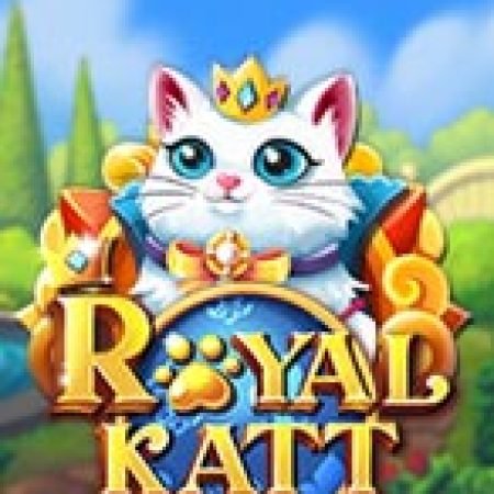 Royal Katt Slot: Hướng Dẫn Đầy Đủ Từ A đến Z Cho Người Mới