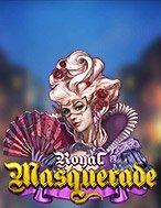 Lễ Hội Hóa Trang – Royal Masquerade Slot: Hướng Dẫn Chi Tiết Để Thắng Lớn và Giành Jackpot!