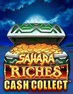 Sahara Riches: Cash Collect Slot: Hướng Dẫn Chi Tiết Để Thắng Lớn và Giành Jackpot!