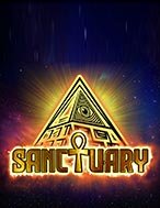 Chơi Thánh Địa – Sanctuary Slot Ngay Hôm Nay – Phiêu Lưu Đến Thế Giới Kỳ Diệu!