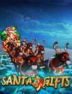 Chơi Santa Gifts Slot Ngay Hôm Nay – Phiêu Lưu Đến Thế Giới Kỳ Diệu!