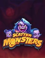 Khám Phá Scatter Monsters Slot: Trải Nghiệm Game Slot Huyền Bí