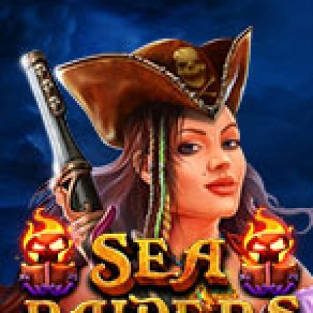 Chơi Sea Raiders Slot Ngay Hôm Nay – Phiêu Lưu Đến Thế Giới Kỳ Diệu!