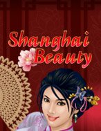 Cách Chinh Phục Bến Thượng Hải – Shanghai Beauty Slot: Chiến Lược và Hướng Dẫn