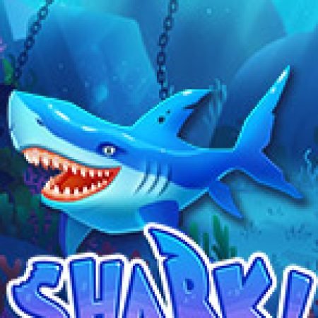 Chơi Shark! Slot Ngay Hôm Nay – Phiêu Lưu Đến Thế Giới Kỳ Diệu!