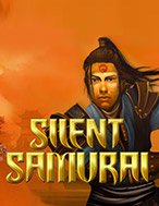 Cách Chinh Phục Silent Samurai Slot: Chiến Lược và Hướng Dẫn